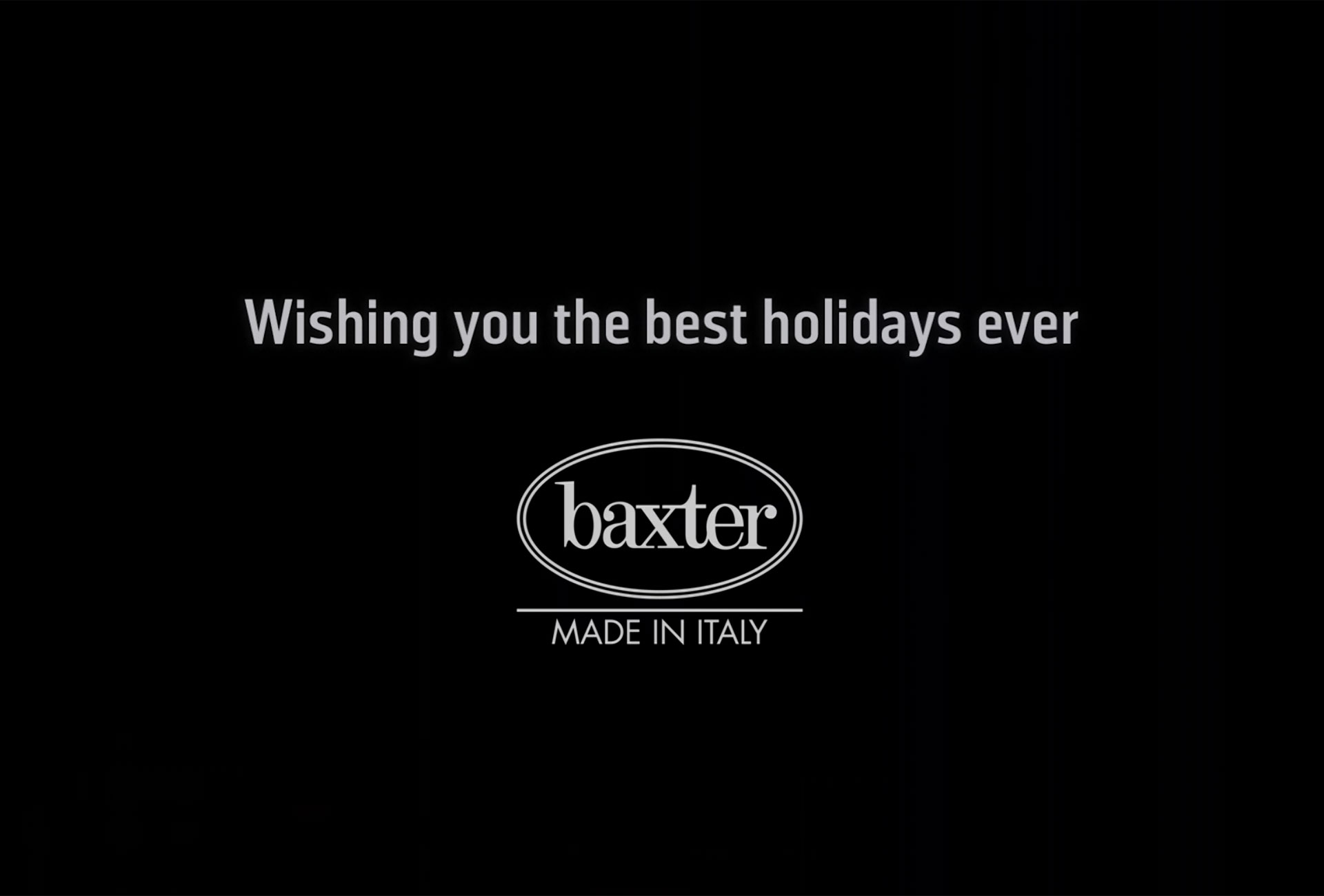 WISHING YOU THE BEST HOLIDAYS EVER | BAXTER CHRISTMAS 2018